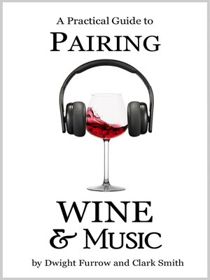 cover image of A Practical Guide to Pairing Wine and Music